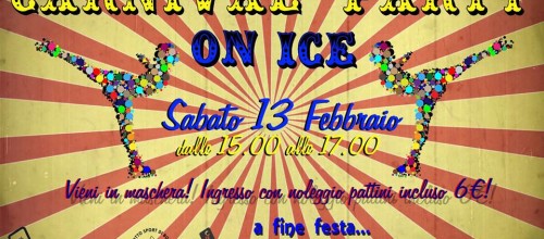 Carnival Party On Ice! – Palaghiaccio Massari