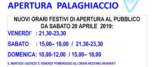 NUOVI ORARI DI APERTURA PALAGHIACCIO MASSARI DAL 20 APRILE 2019